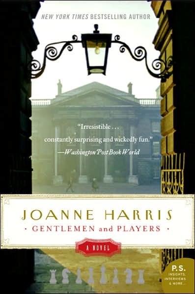 Gentlemen and players : a novel / Joanne Harris.
