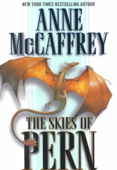 The skies of Pern / Anne McCaffrey.