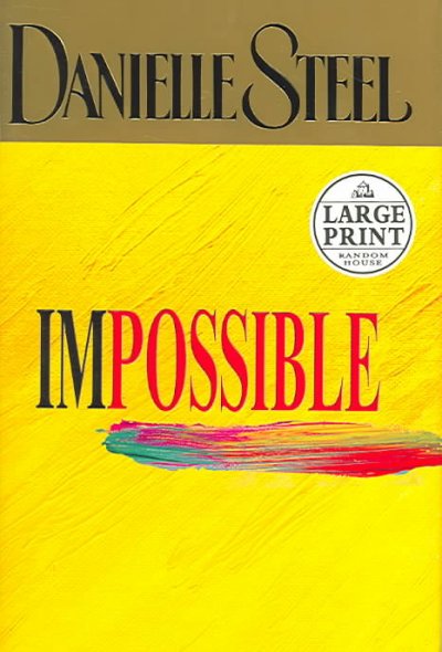 Impossible / Danielle Steel.