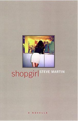 Shopgirl / Steve Martin.