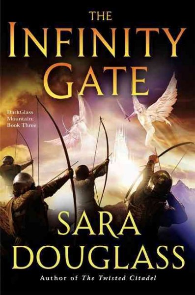The infinity gate / Sara Douglass.