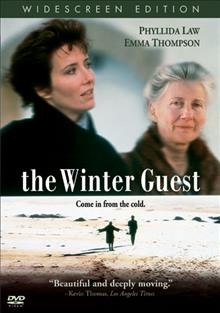 The winter guest [videorecording] / Fine Line Features presents in association with Capitol films ... [et al.] ; producers Ken Lipper, Edward R. Pressman ; screenplay by Sharman Macdonald and Alan Rickman ; directed by Alan Rickman.