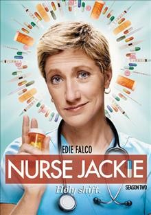 Nurse Jackie. Season two [videorecording] / Lions Gate Television ; director, Paul Feig, Adama Bernstein, Alan Taylor.