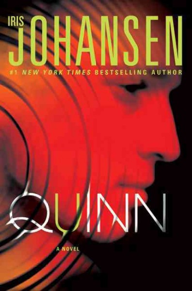 Quinn / Iris Johansen.