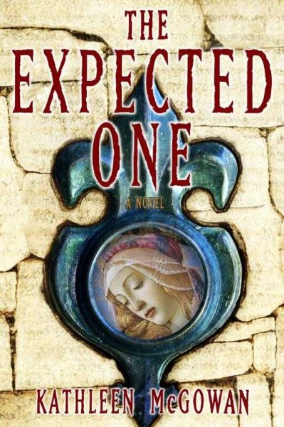 The expected one / by Kathleen McGowan.