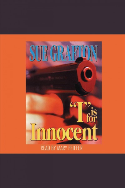 "I" is for innocent [electronic resource] / Sue Grafton.