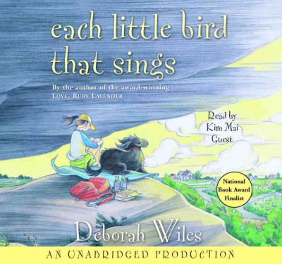 Each little bird that sings [electronic resource] / Deborah Wiles.
