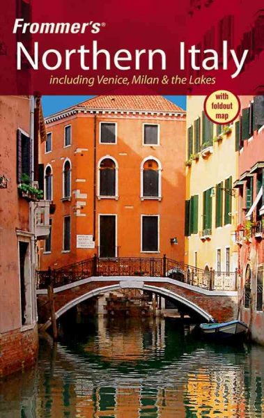 Northern Italy including Venice, Milan & the Lakes [electronic resource] / by John Moretti.