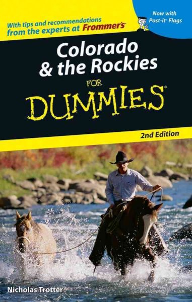 Colorado & the Rockies for dummies [electronic resource].