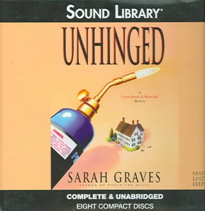 Unhinged [electronic resource] / Sarah Graves.