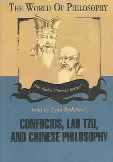 Confucius, Lao Tzu and Chinese philosophy [electronic resource] / Crispin Sartwell.