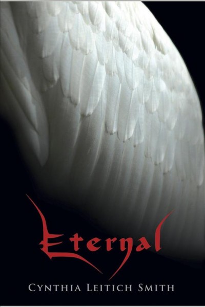 Eternal [electronic resource] / Cynthia Leitich Smith.