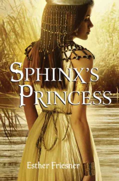 Sphinx's princess [electronic resource] / Esther Friesner.