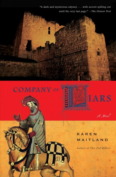 Company of liars [electronic resource] / Karen Maitland.