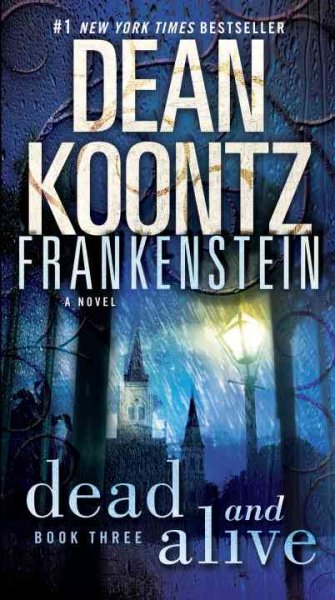 Dead and alive [electronic resource] / Dean Koontz.