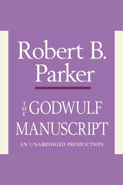 The Godwulf manuscript [electronic resource] / Robert B. Parker.