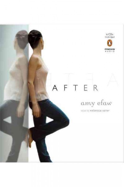 After [electronic resource] / Amy Efaw.