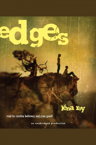 Edges [electronic resource] / L�ena Roy.