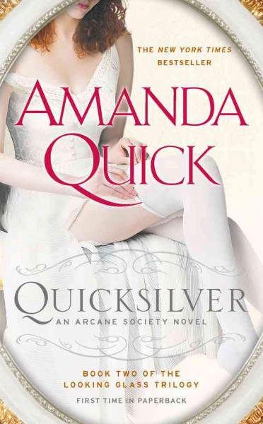 Quicksilver [electronic resource] / Amanda Quick.