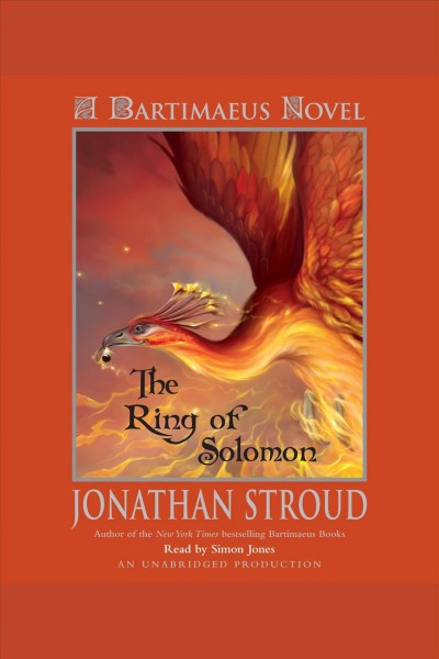 The ring of Solomon [electronic resource] : [a Bartimaeus novel] / by Jonathan Stroud.