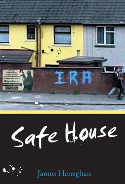 Safe house [electronic resource] / James Heneghan.
