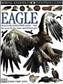 Eagle [electronic resource] / written by Jemima Parry-Jones ; photographed by Frank Greenaway.