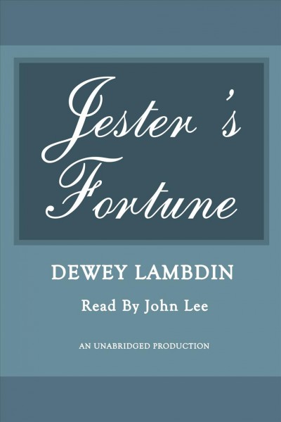 Jester's fortune [electronic resource] / Dewey Lambdin.