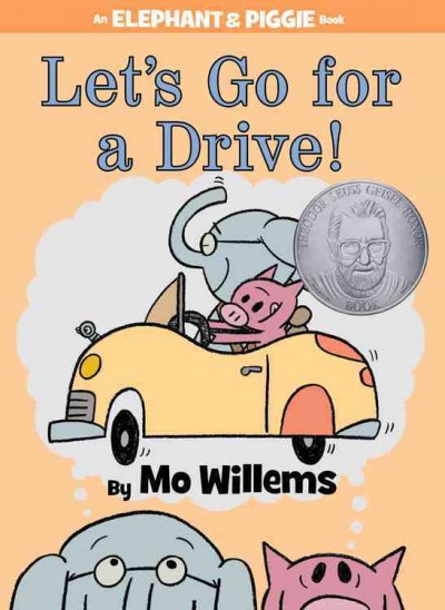 Let's go for a drive! / by Mo Willems.