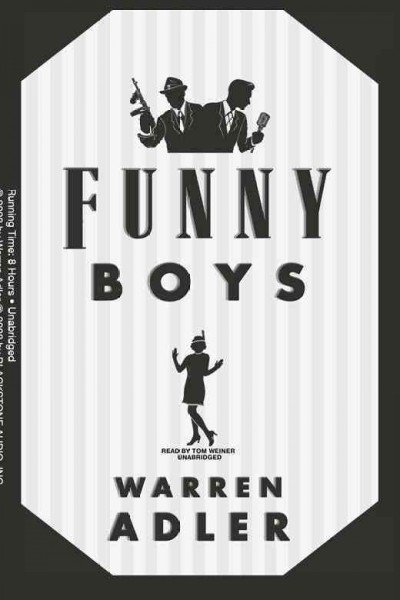 Funny boys [electronic resource] / Warren Adler.