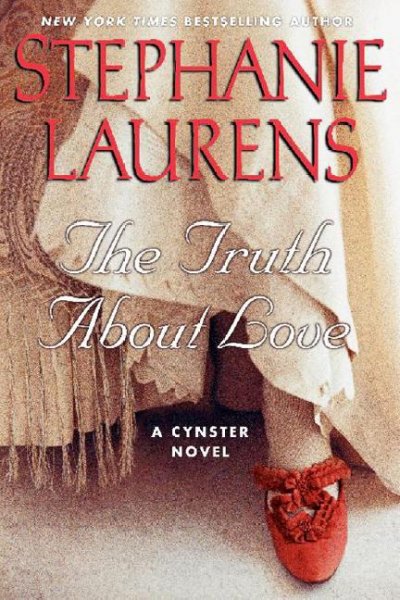 The truth about love [electronic resource] / Stephanie Laurens.