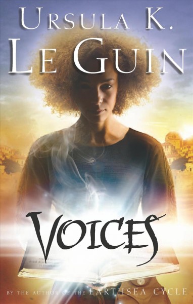 Voices [electronic resource] / Ursula K. Le Guin.