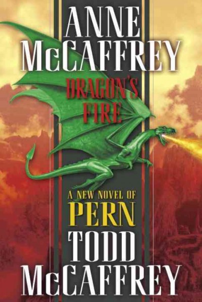 Dragon's fire [electronic resource] / Anne McCaffrey, Todd McCaffrey.