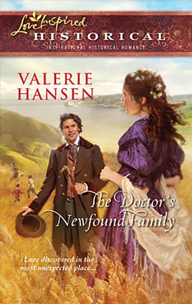 The doctor's newfound family [electronic resource] / Valerie Hansen.