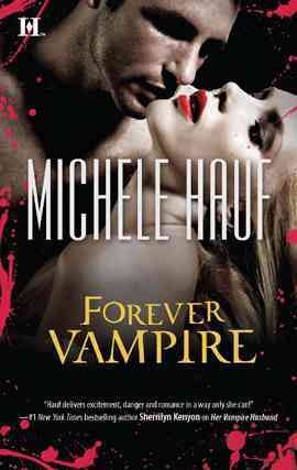 Forever vampire [electronic resource] / Michele Hauf.