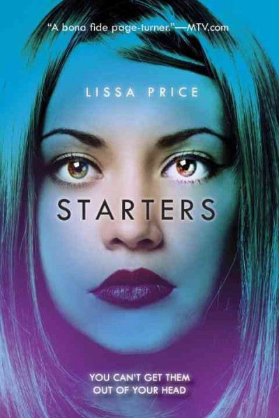 Starters [electronic resource] / Lissa Price.