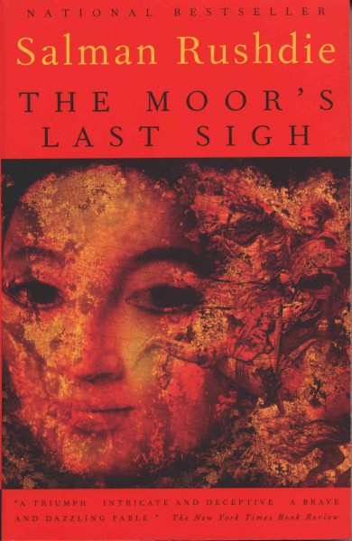 The Moor's last sigh [electronic resource] / Salman Rushdie.