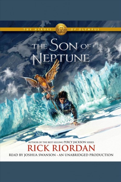 The son of Neptune [electronic resource] / Rick Riordan.