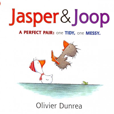 Jasper & Joop / Olivier Dunrea.