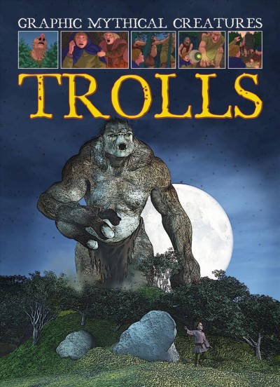 Trolls [electronic resource] / Gary Jeffrey ; illustrated by James Field.