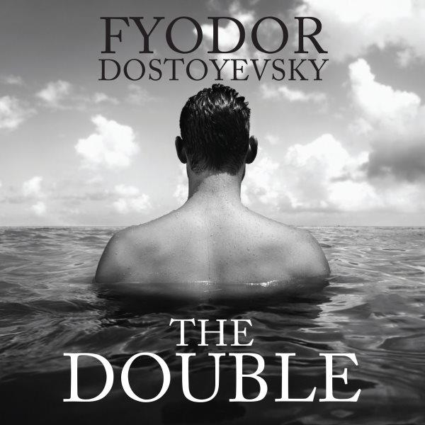 The double [electronic resource] / Fyodor Dostoevsky.