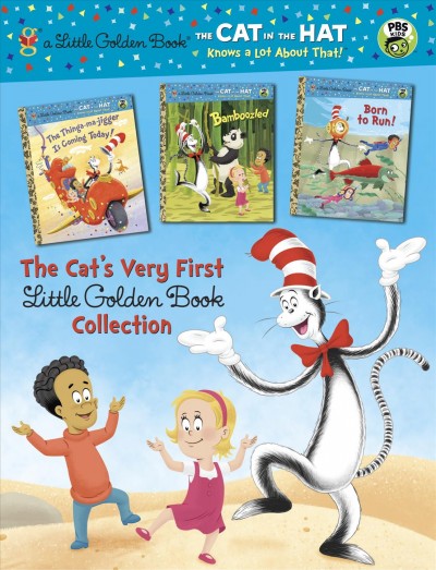 The cat's very first little golden book collection [electronic resource] / by Tish Rabe ; adapted from scripts by Denise Fordham and Patrick Granleese ; illustrated by Christopher Moroney.