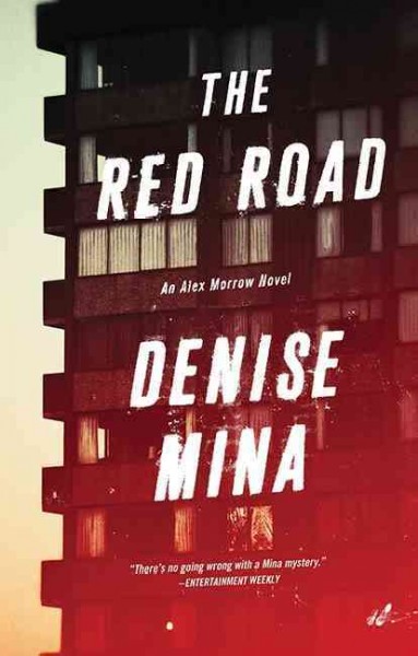 The Red road /  Denise Mina.