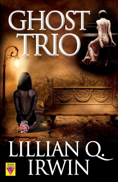 Ghost trio [electronic resource] / by Lillian Q. Irwin.