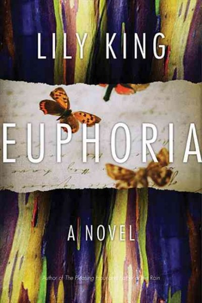 Euphoria / Lily King.