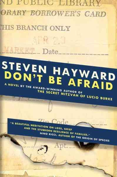 Don't be afraid [electronic resource] / Steven Hayward.