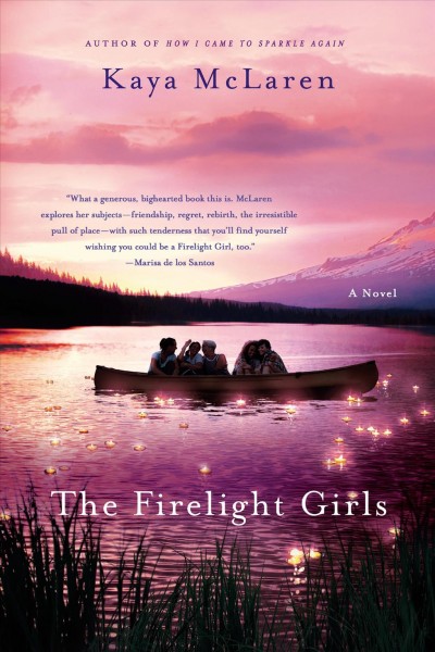 The firelight girls / Kaya McLaren.