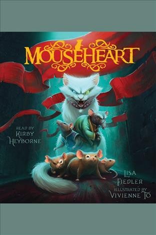 Mouseheart / Lisa Fiedler.