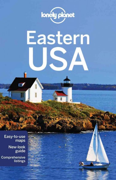 Eastern USA / this edition written and researched by Karla Zimmerman and others