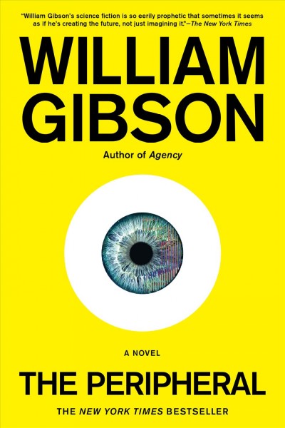 The peripheral [electronic resource] / William Gibson.