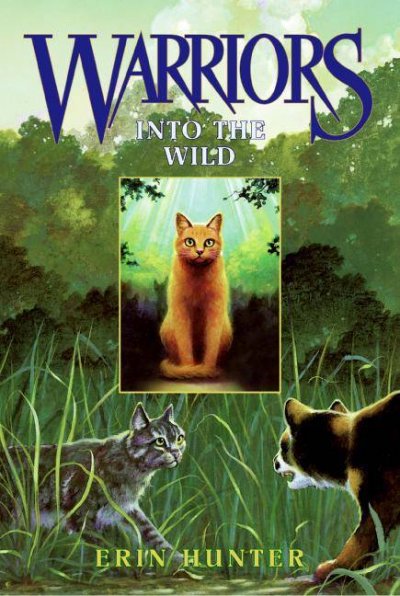 Into the wild [electronic resource] / Erin Hunter.